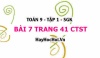 Bài 7 trang 41 Toán 9 tập 1 Chân trời sáng tạo